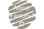 Factory Tour