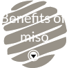 Benefits of miso